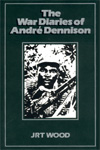 The War Diaries of André Dennison